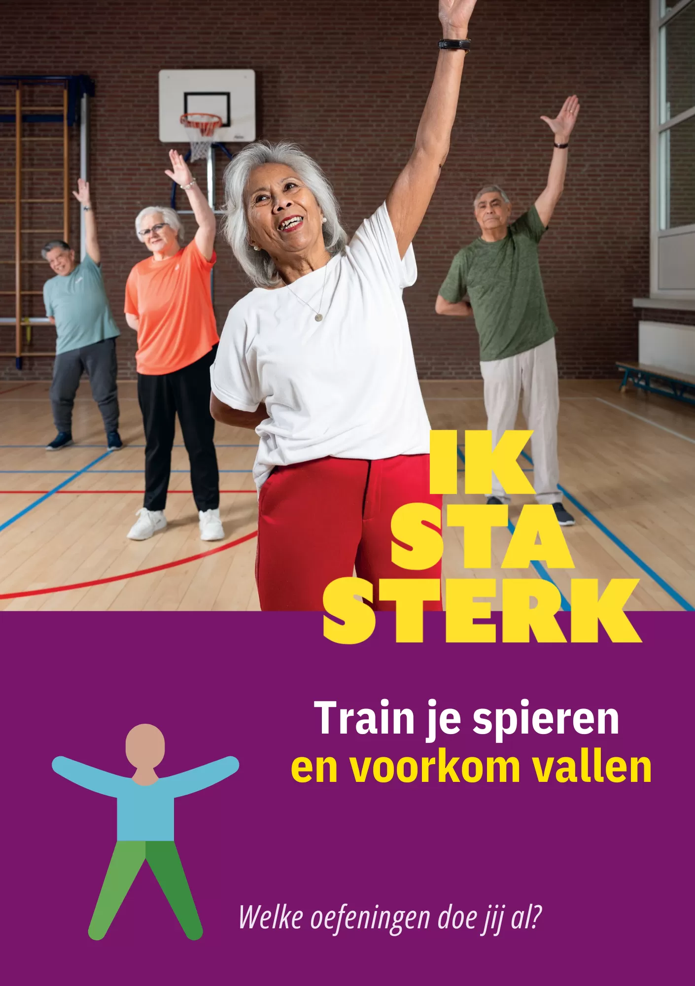 Flyer met slogan 'Ik sta sterk' met foto van oudere mensen die spieroefeningen doen
